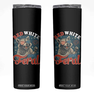 Red White and Feral Raccoon Skinny Tumbler Funny Patriotic Fireworks Wild 4th of July Vibes TS02 Black Print Your Wear