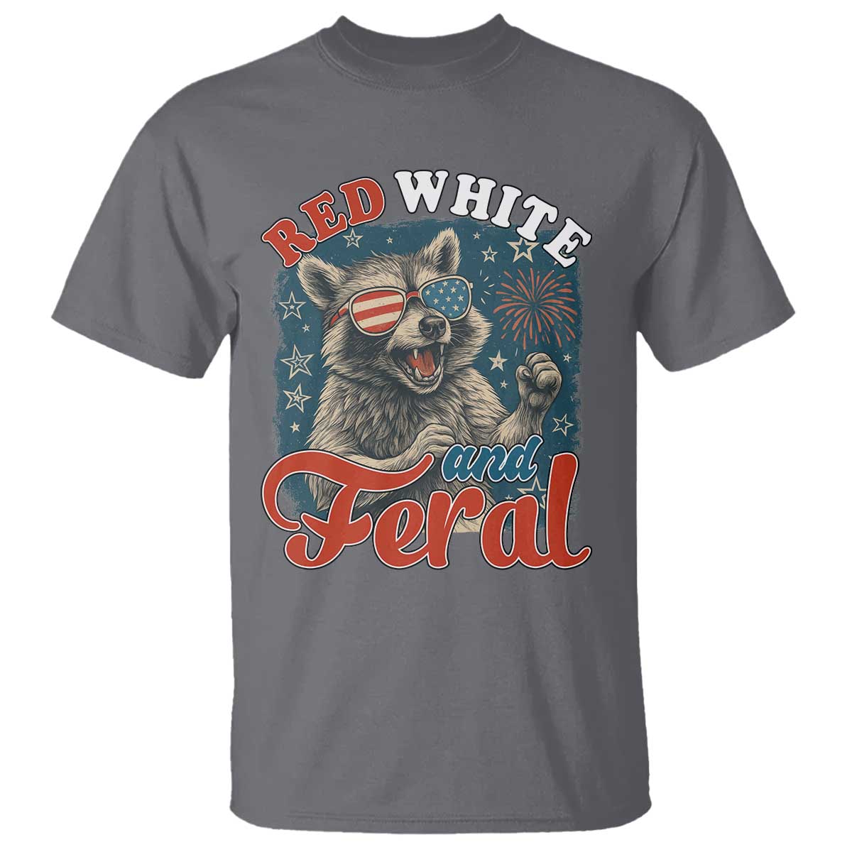 Red White and Feral Raccoon T Shirt Funny Patriotic Fireworks Wild 4th of July Vibes TS02 Charcoal Print Your Wear
