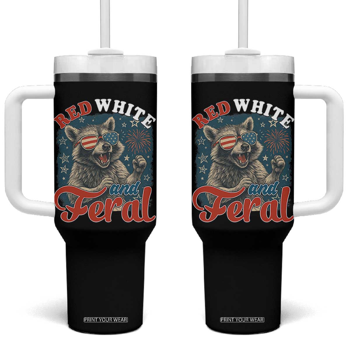 Red White and Feral Raccoon Tumbler With Handle Funny Patriotic Fireworks Wild 4th of July Vibes TS02 One Size: 40 oz Black Print Your Wear