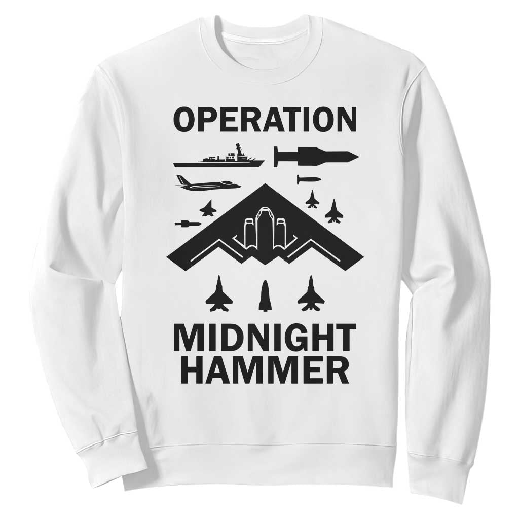 Operation Midnight Hammer Military Sweatshirt Tactical Warfare Jets Bombers TS02 White Print Your Wear