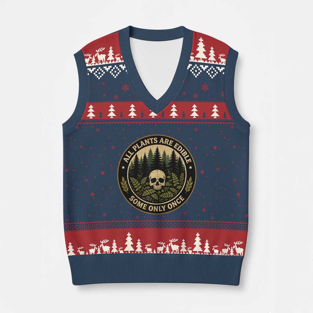 All Plants Are Edible Some Only Once Botanical Dark Humor V-Neck Knit Sweater Vest Vintage Skull Forest Funny Foraging TS02 Navy Red Print Your Wear
