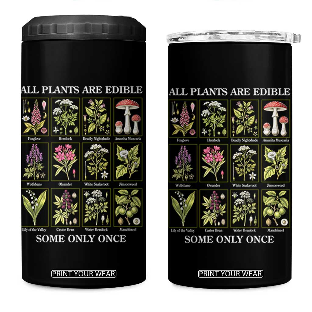 Vintage Botanical Poison Chart Graphic 4 in 1 Can Cooler Tumbler All Plants Are Edible Some Only Once TS02 One Size: 16 oz Black Print Your Wear