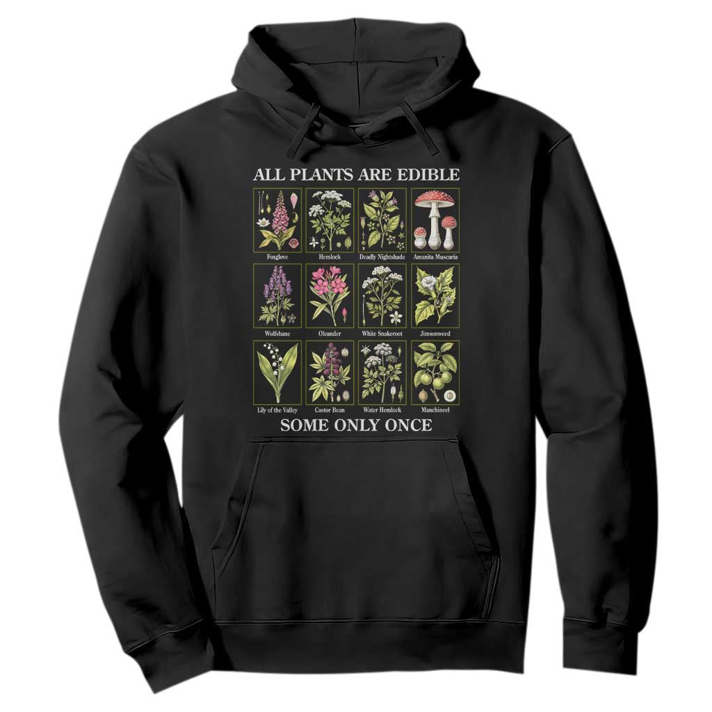 Vintage Botanical Poison Chart Graphic Hoodie All Plants Are Edible Some Only Once TS02 Black Print Your Wear