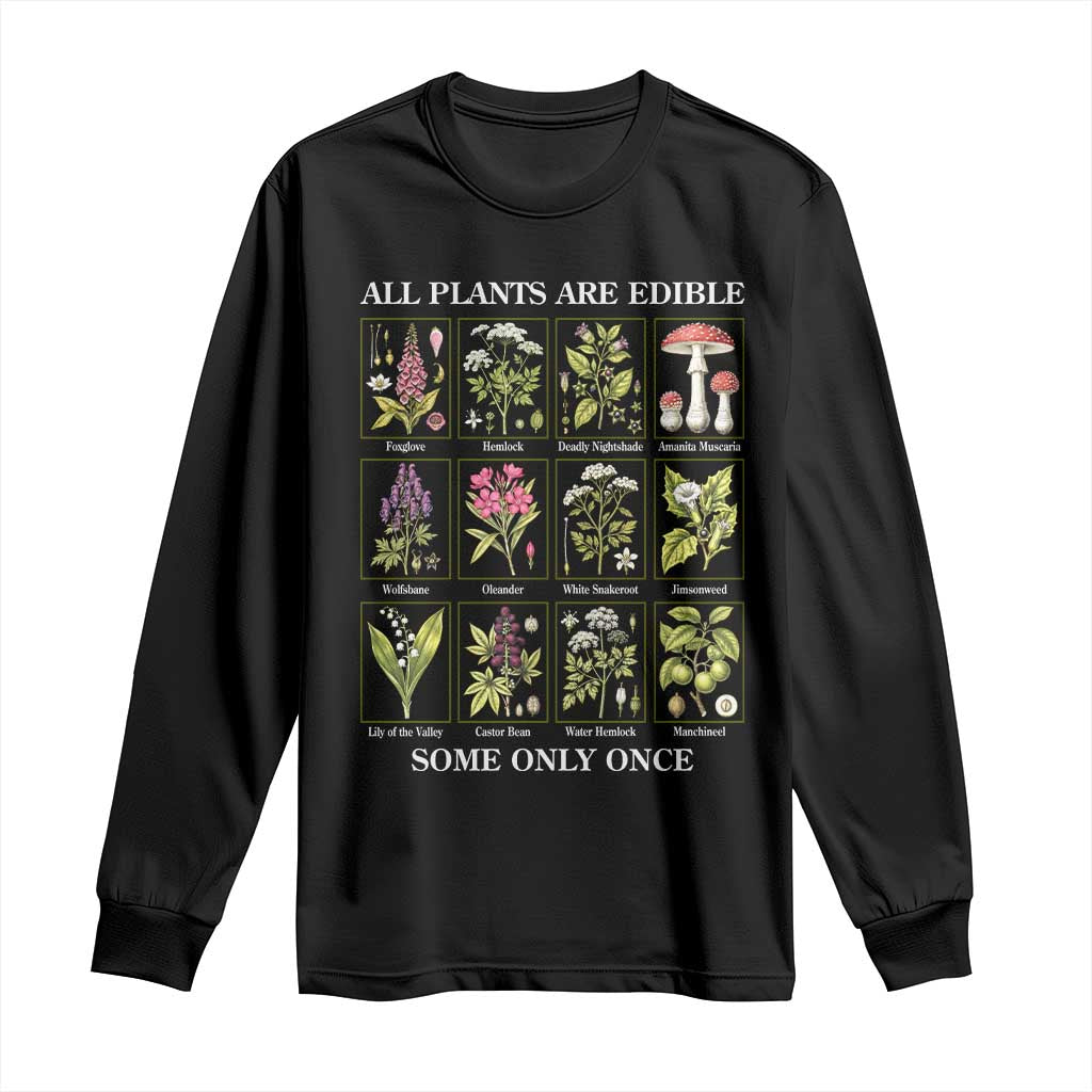 Vintage Botanical Poison Chart Graphic Long Sleeve Shirt All Plants Are Edible Some Only Once TS02 Black Print Your Wear