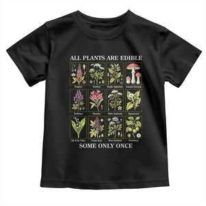 Vintage Botanical Poison Chart Graphic Toddler T Shirt All Plants Are Edible Some Only Once