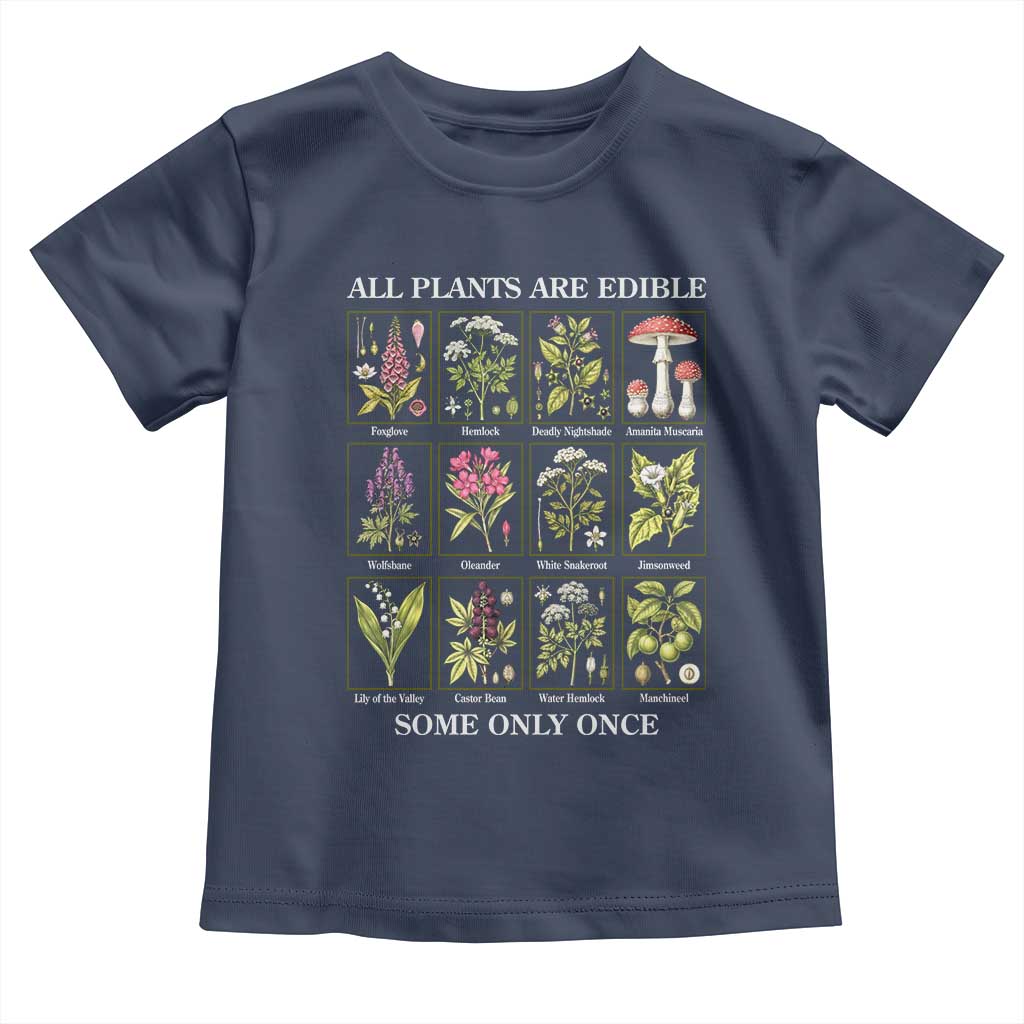 Vintage Botanical Poison Chart Graphic Toddler T Shirt All Plants Are Edible Some Only Once