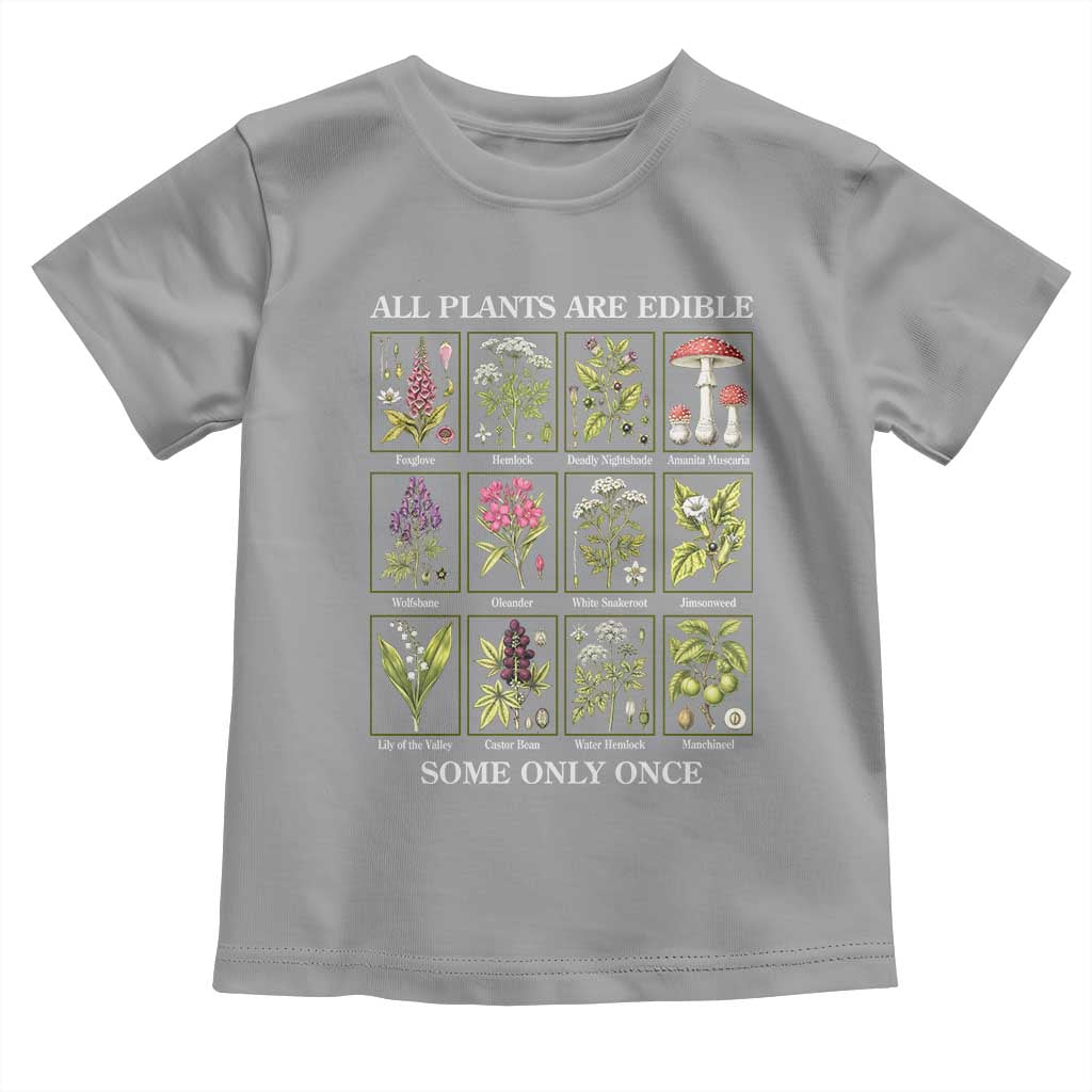 Vintage Botanical Poison Chart Graphic Toddler T Shirt All Plants Are Edible Some Only Once