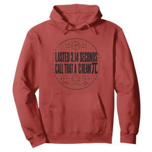 Lasted 3 14 Seconds Call That A Cream Pi Hoodie Funny Math Joke Adult Humor Pi Day Gift