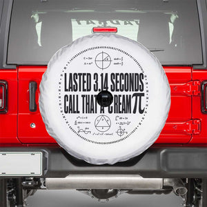 Lasted 3 14 Seconds Call That A Cream Pi Spare Tire Cover Funny Math Joke Adult Humor Pi Day Gift