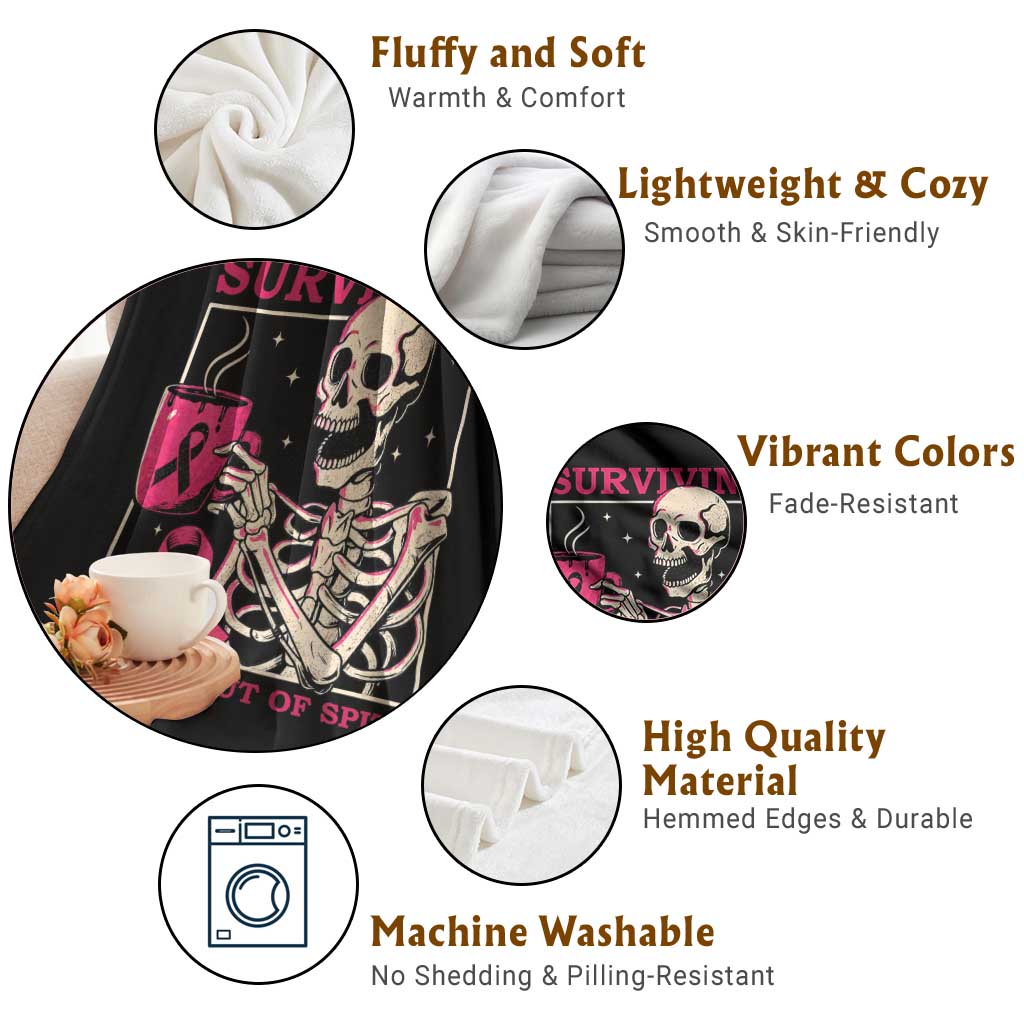Funny Breast Cancer Skeleton Drinking Coffee Throw Blanket Surviving Purely Out Of Spite Pink Ribbon Warrior