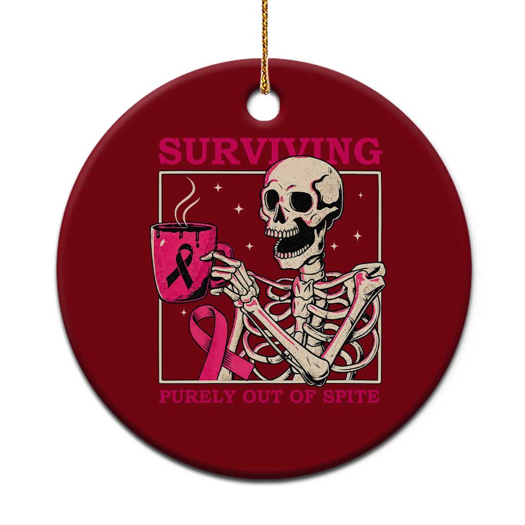 Funny Breast Cancer Skeleton Drinking Coffee Ceramic Ornament Surviving Purely Out Of Spite Pink Ribbon Warrior TS02 1pc Red Print Your Wear