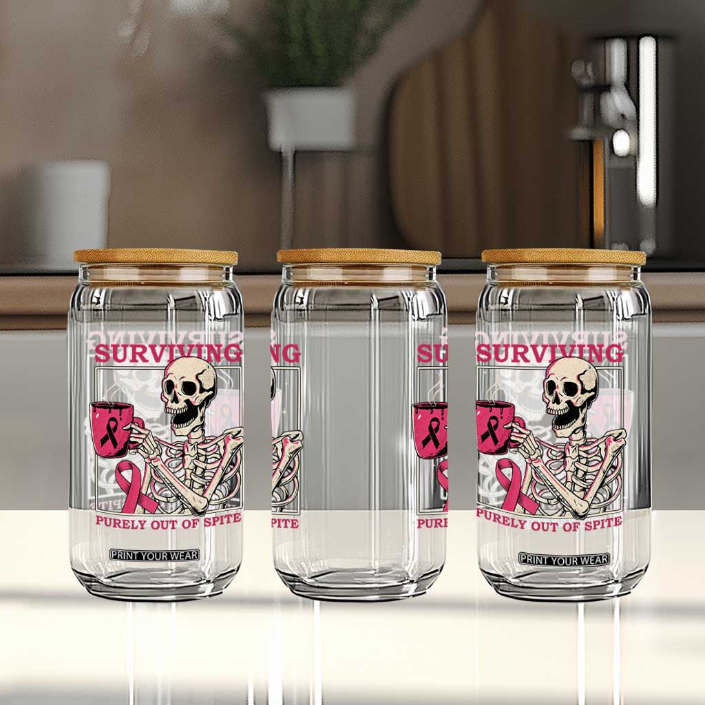 Funny Breast Cancer Skeleton Drinking Coffee Glass Can Surviving Purely Out Of Spite Pink Ribbon Warrior
