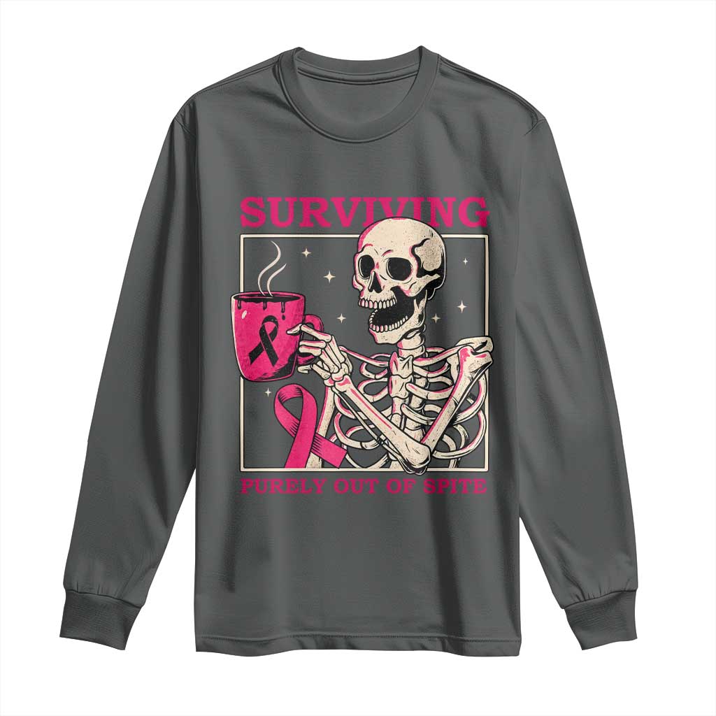 Funny Breast Cancer Skeleton Drinking Coffee Long Sleeve Shirt Surviving Purely Out Of Spite Pink Ribbon Warrior