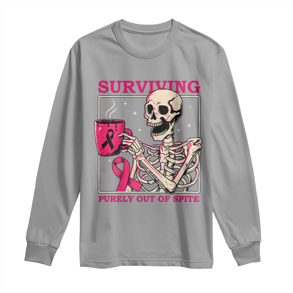 Funny Breast Cancer Skeleton Drinking Coffee Long Sleeve Shirt Surviving Purely Out Of Spite Pink Ribbon Warrior