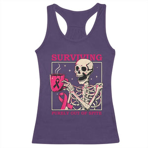 Funny Breast Cancer Skeleton Drinking Coffee Racerback Tank Top Surviving Purely Out Of Spite Pink Ribbon Warrior