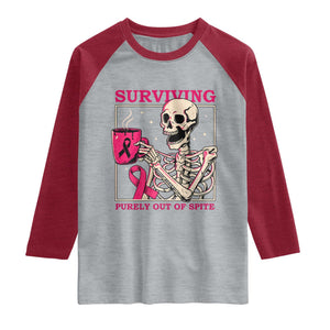 Funny Breast Cancer Skeleton Drinking Coffee Raglan Shirt Surviving Purely Out Of Spite Pink Ribbon Warrior