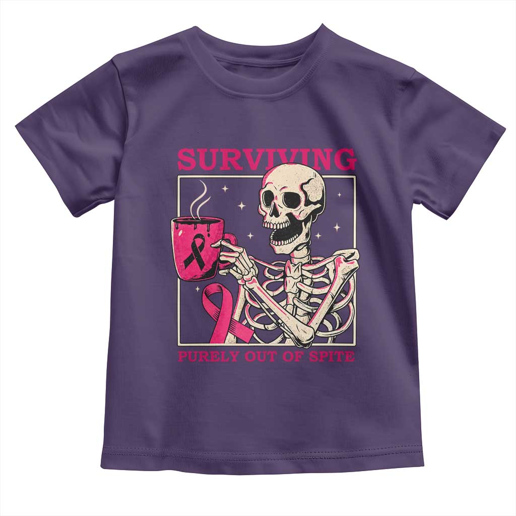 Funny Breast Cancer Skeleton Drinking Coffee Toddler T Shirt Surviving Purely Out Of Spite Pink Ribbon Warrior