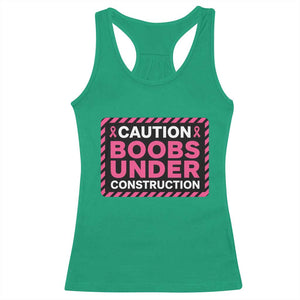Funny Breast Cancer Surgery Mastectomy Racerback Tank Top Caution Boobs Under Construction Pink Ribbon Warrior