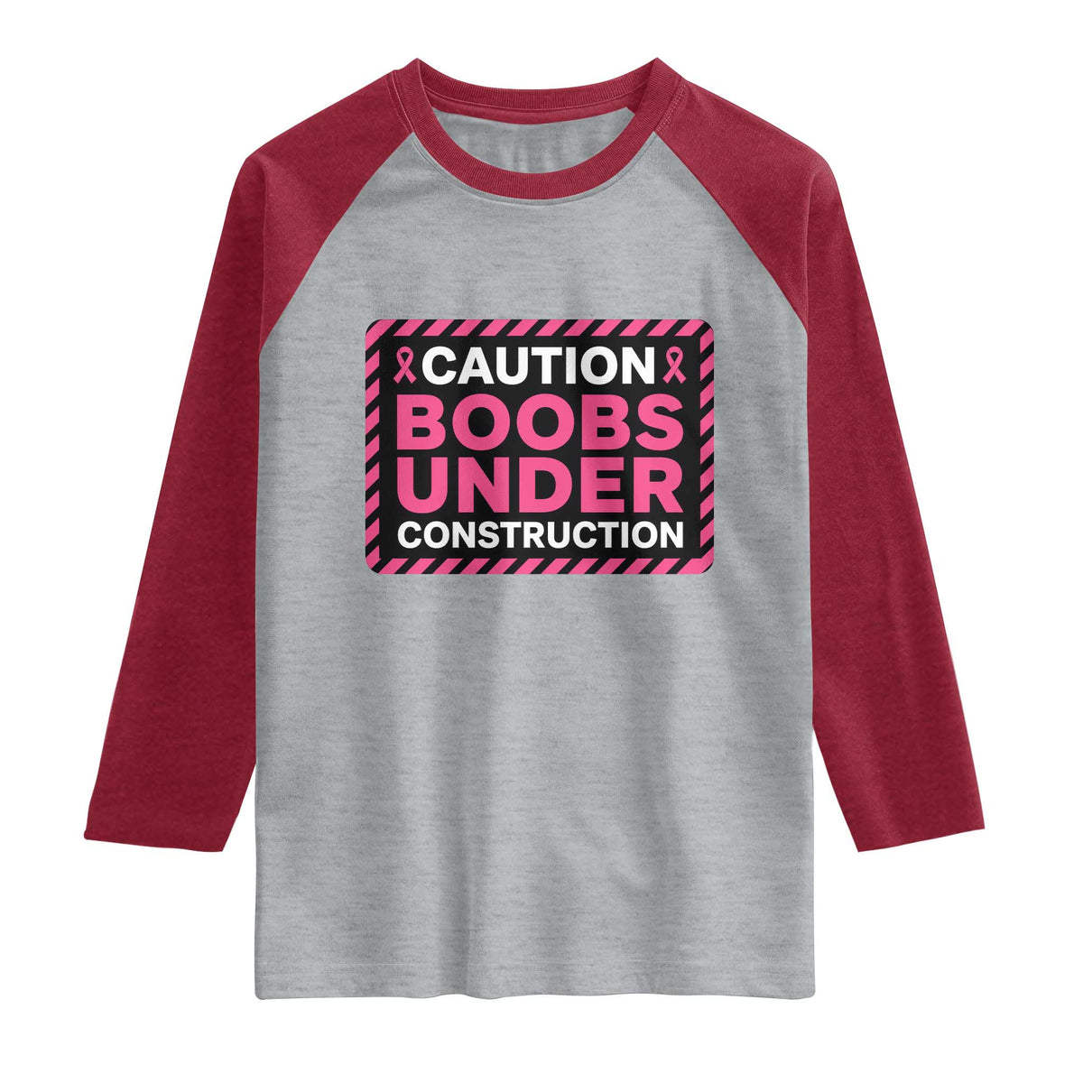 Funny Breast Cancer Surgery Mastectomy Raglan Shirt Caution Boobs Under Construction Pink Ribbon Warrior