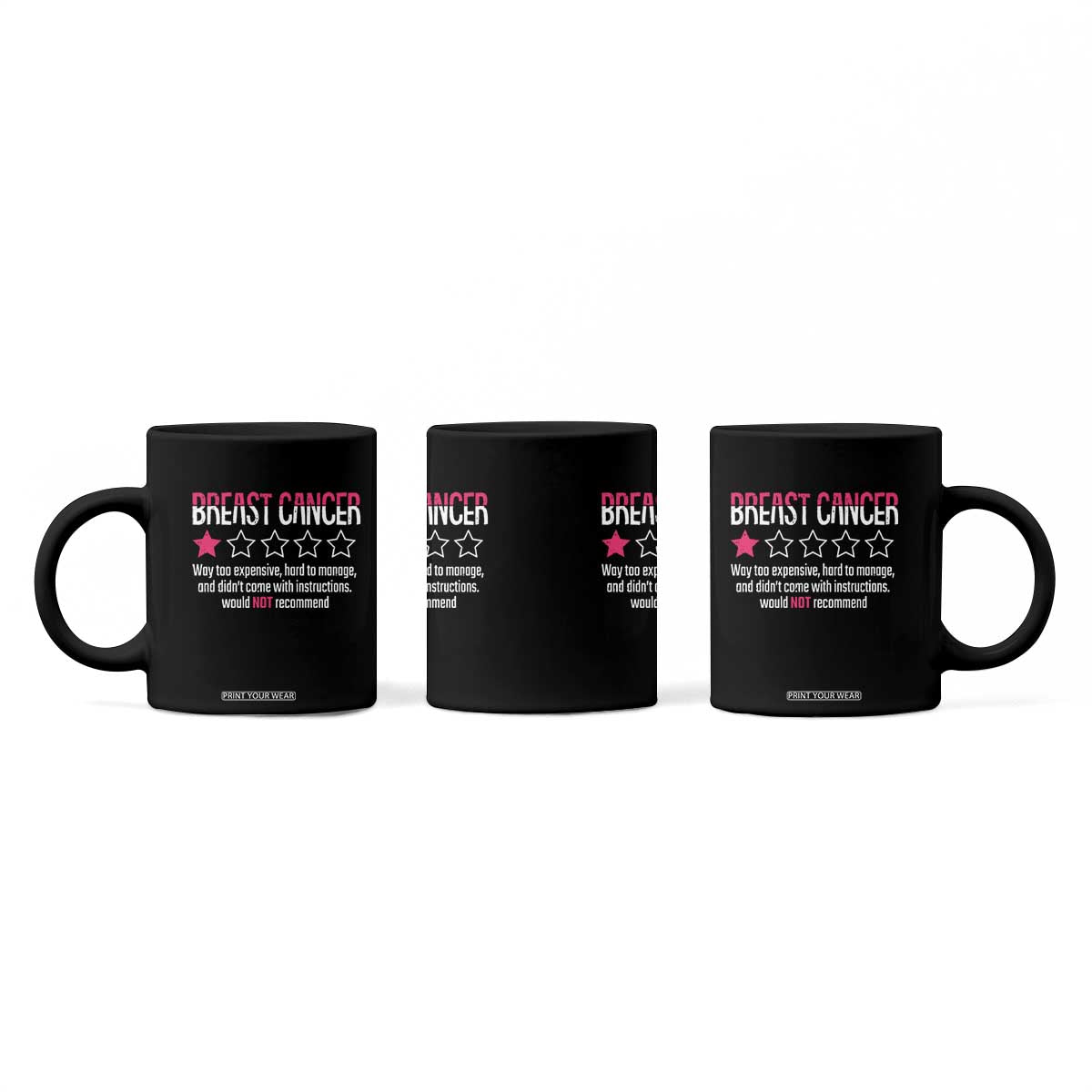 Funny Breast Cancer One Star Review Coffee Mug Would Not Recommend Breast Cancer Warrior