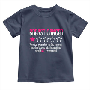 Funny Breast Cancer One Star Review Toddler T Shirt Would Not Recommend Breast Cancer Warrior