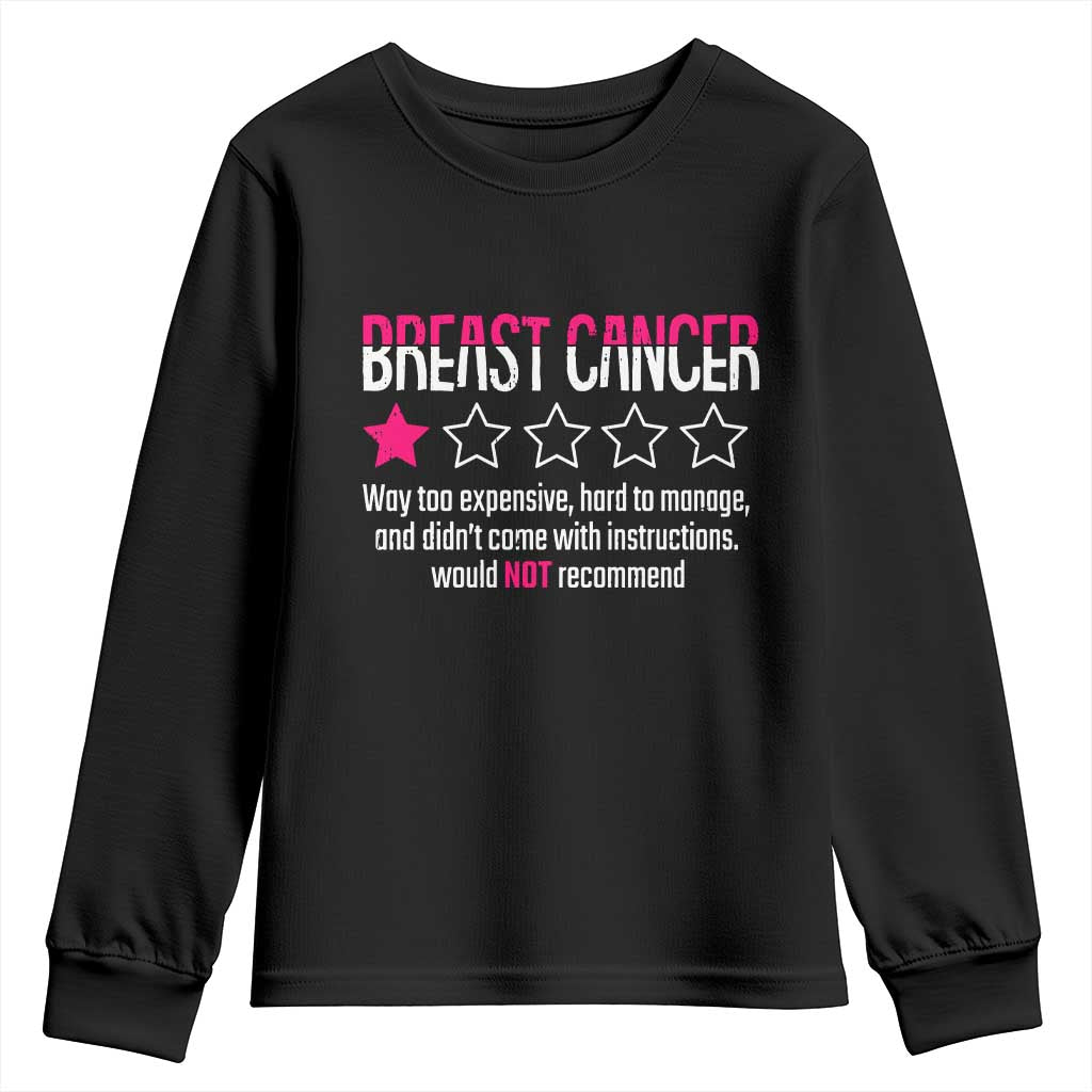Funny Breast Cancer One Star Review Youth Sweatshirt Would Not Recommend Breast Cancer Warrior TS02 Black Print Your Wear