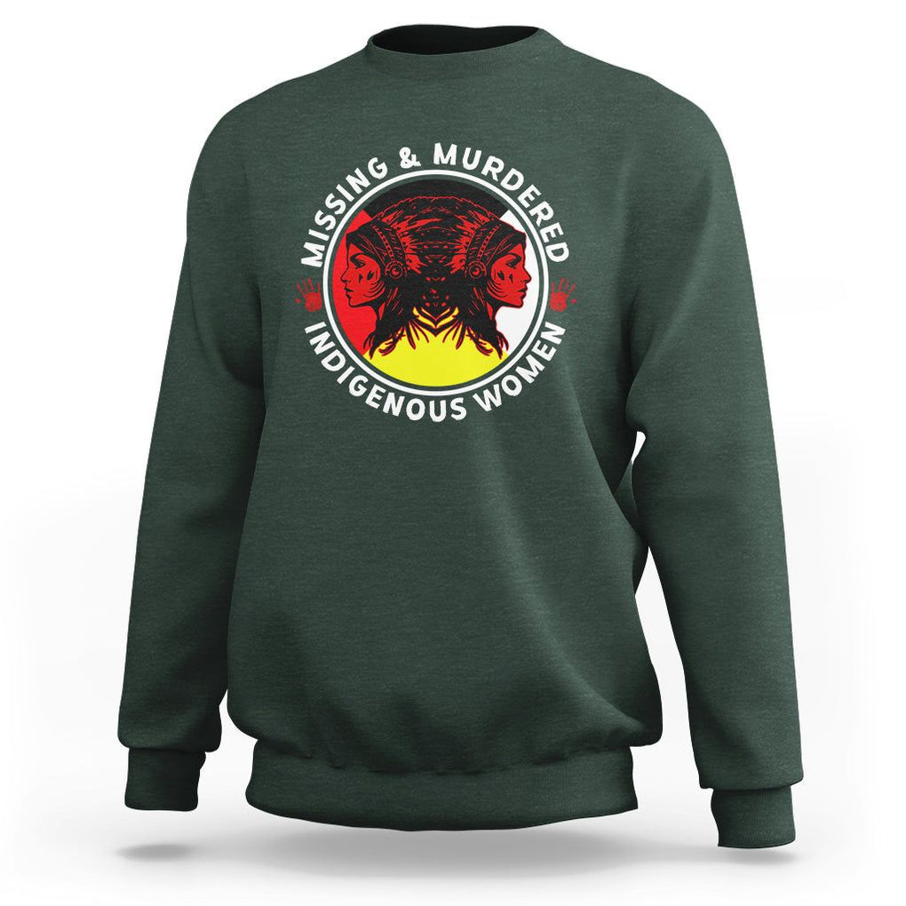 Indigenous Women Sweatshirt MMIW Awareness Missing & Murdered TS02 Dark Forest Green Printyourwear