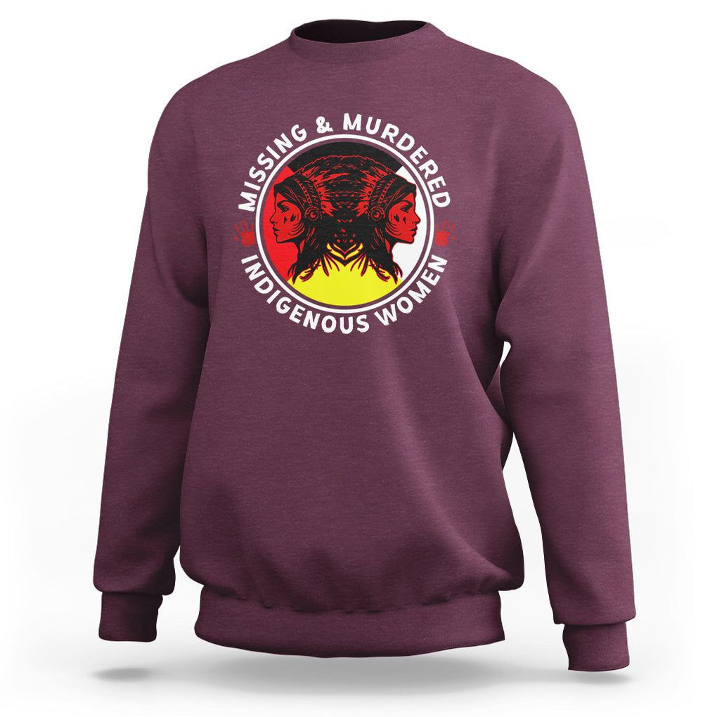 Indigenous Women Sweatshirt MMIW Awareness Missing & Murdered TS02 Maroon Printyourwear