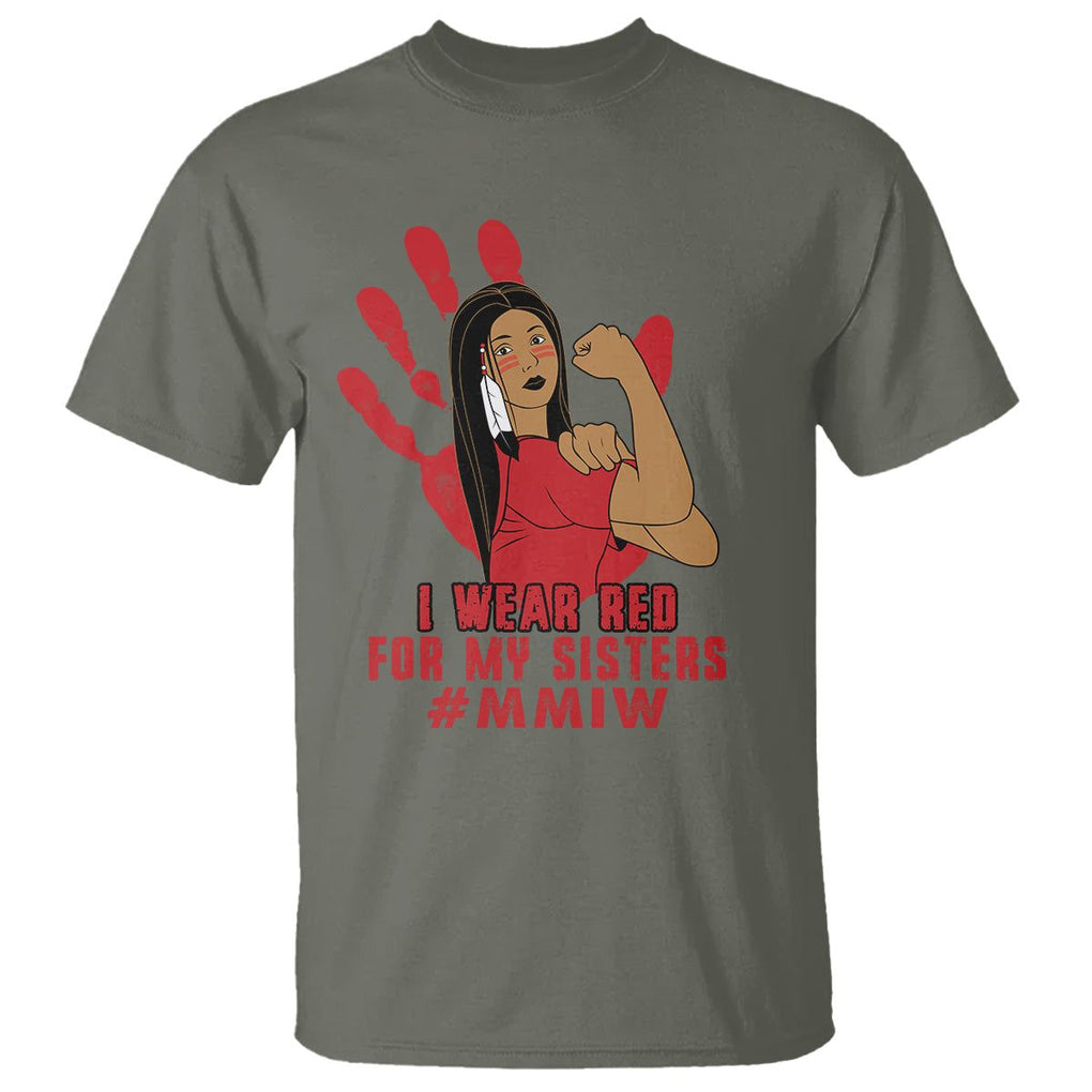 Native American Indigenous MMIW Awareness T Shirt I Wear Red For My Sisters TS02 Military Green Printyourwear