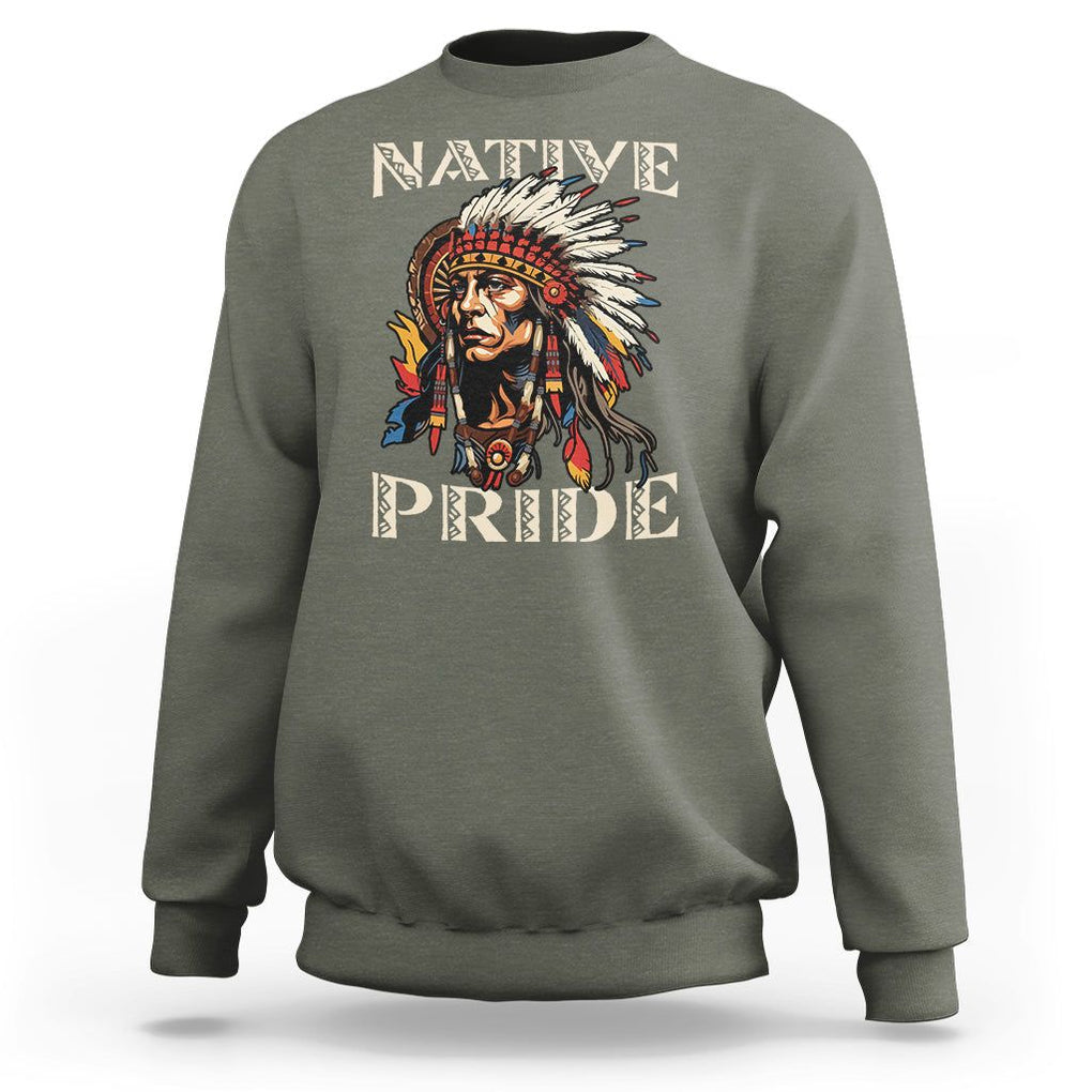 Native American Sweatshirt Native Pride Indigenous American Indians TS02 Military Green Printyourwear