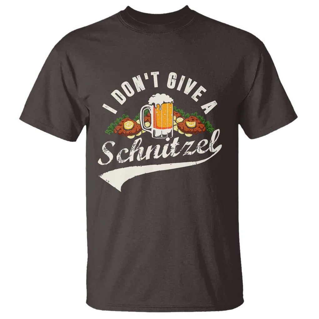 Funny Oktoberfest Drinking T Shirt I Don't Give a Schnitzel German Beer Festival TS02 Dark Chocolate Print Your Wear