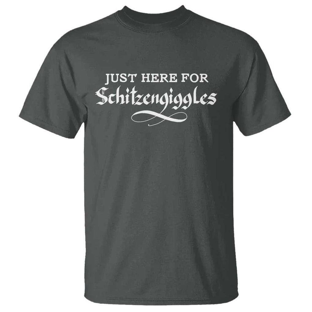 Funny Oktoberfest T Shirt Here for Schitzengiggles Group Bachelor Party TS02 Dark Heather Print Your Wear