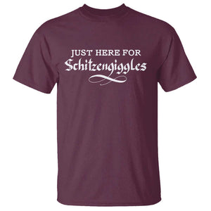 Funny Oktoberfest T Shirt Here for Schitzengiggles Group Bachelor Party TS02 Maroon Print Your Wear