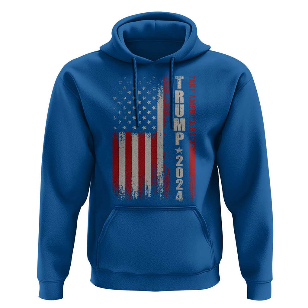 Donald Trump 2024 Hoodie Take America Back Patriotic American Flag TS02 Royal Blue Print Your Wear