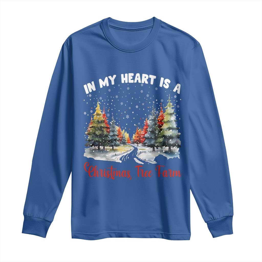 Funny Christmas Long Sleeve Shirt In My Heart Is A Xmas Tree Farm Retro Vintage Clothing TS02 Royal Blue Print Your Wear