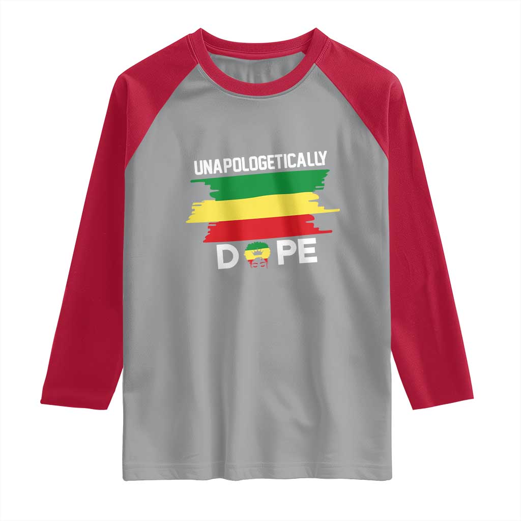 Black History Month Raglan Shirt Unapologetically Dope Melanin Afro Black Pride TS02 Sport Gray Red Print Your Wear