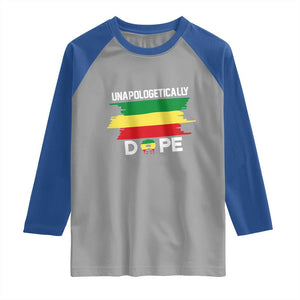 Black History Month Raglan Shirt Unapologetically Dope Melanin Afro Black Pride TS02 Sport Gray Royal Print Your Wear