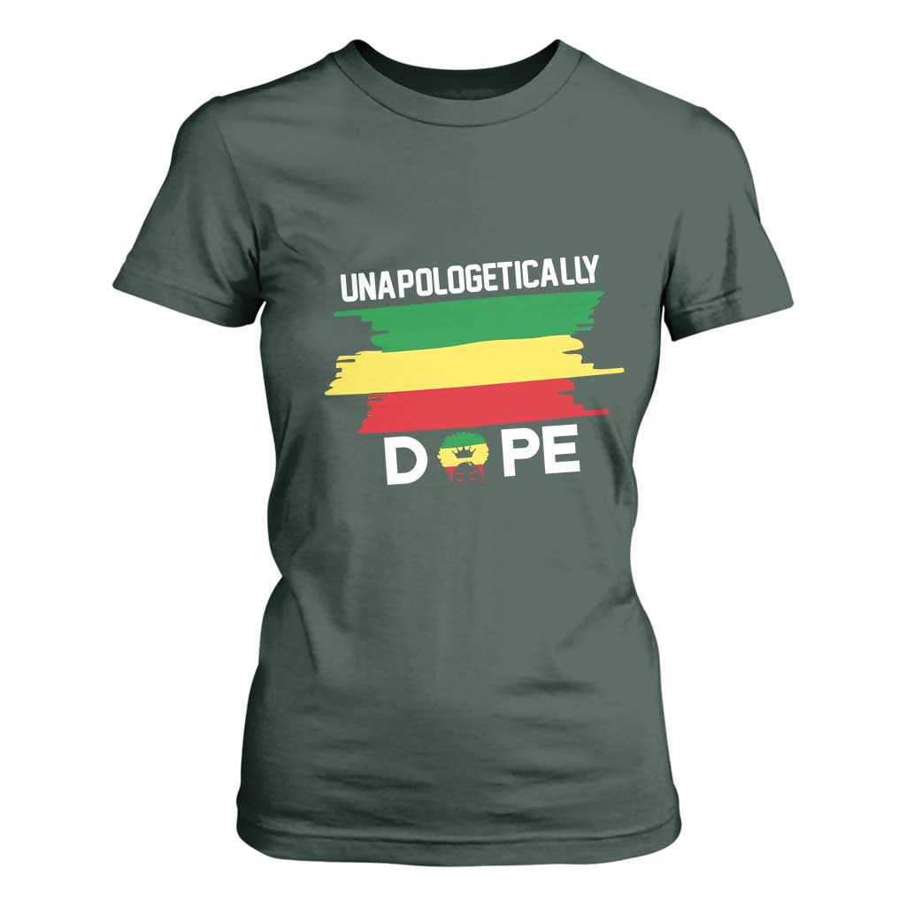 Black History Month T Shirt For Women Unapologetically Dope Melanin Afro Black Pride TS02 Dark Forest Green Print Your Wear