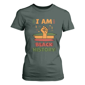 I Am Black History T Shirt For Women African American Pride Celebration Month TS02 Dark Forest Green Print Your Wear