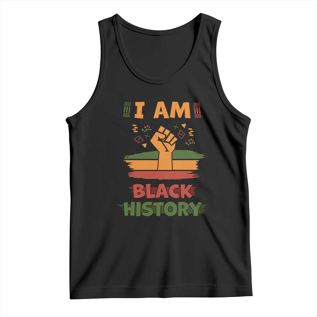 I Am Black History Tank Top African American Pride Celebration Month TS02 Black Print Your Wear