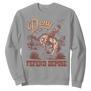 Western Cowboy Sweatshirt Deny Defend Depose TS02 Sport Gray Print Your Wear