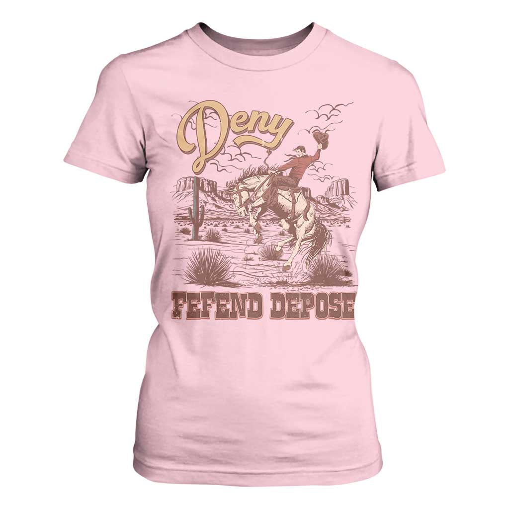 Western Cowboy T Shirt For Women Deny Defend Depose TS02 Light Pink Print Your Wear
