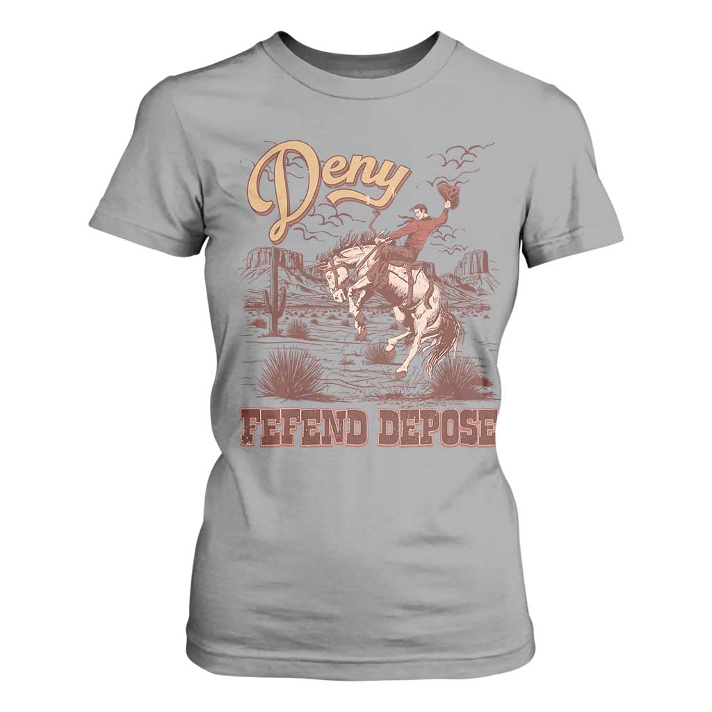 Western Cowboy T Shirt For Women Deny Defend Depose TS02 Sport Gray Print Your Wear