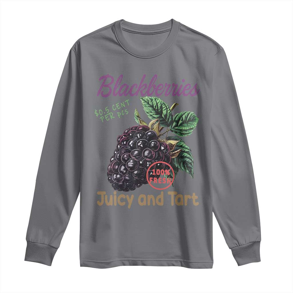 Fresh Juicy Blackberries Long Sleeve Shirt Retro Vintage Backberry Farmers Market TS02 Charcoal Print Your Wear