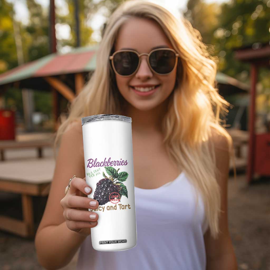 Fresh Juicy Blackberries Skinny Tumbler Retro Vintage Backberry Farmers Market TS02 Print Your Wear