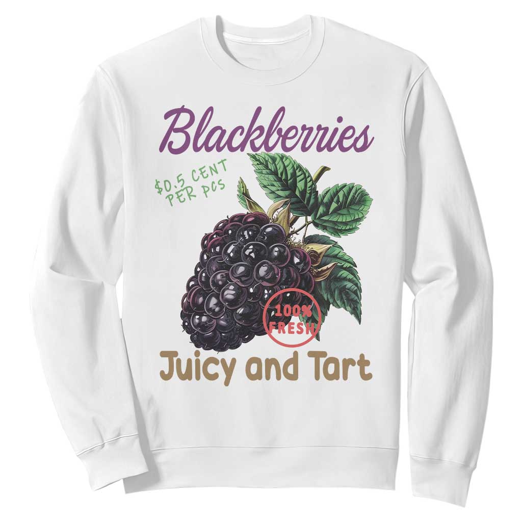 Fresh Juicy Blackberries Sweatshirt Retro Vintage Backberry Farmers Market TS02 White Print Your Wear
