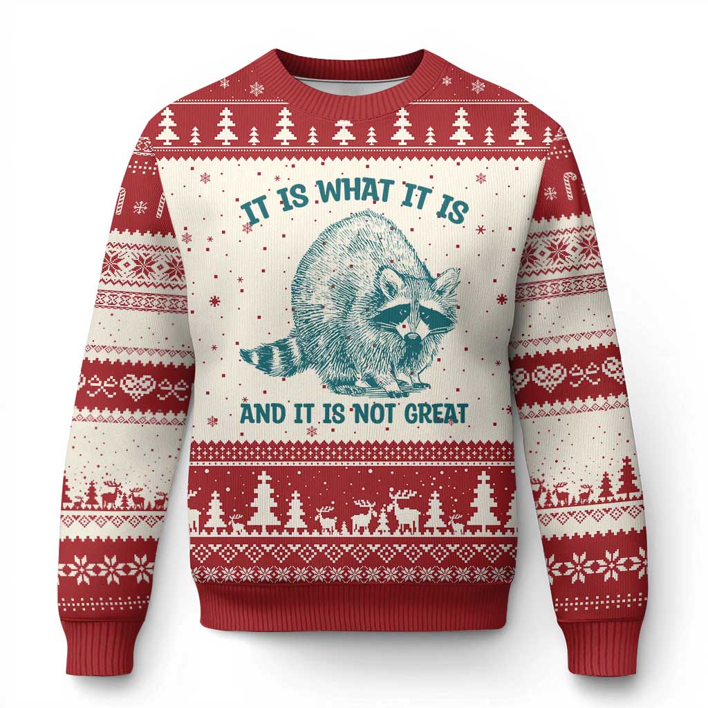 Funny Raccoon Meme It Is What It Is Ugly Christmas Sweater And It Is Not Great Mental Health Support TS02 Beige Red Print Your Wear
