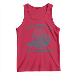 Funny Raccoon Meme It Is What It Is Tank Top And It Is Not Great Mental Health Support TS02 Red Print Your Wear