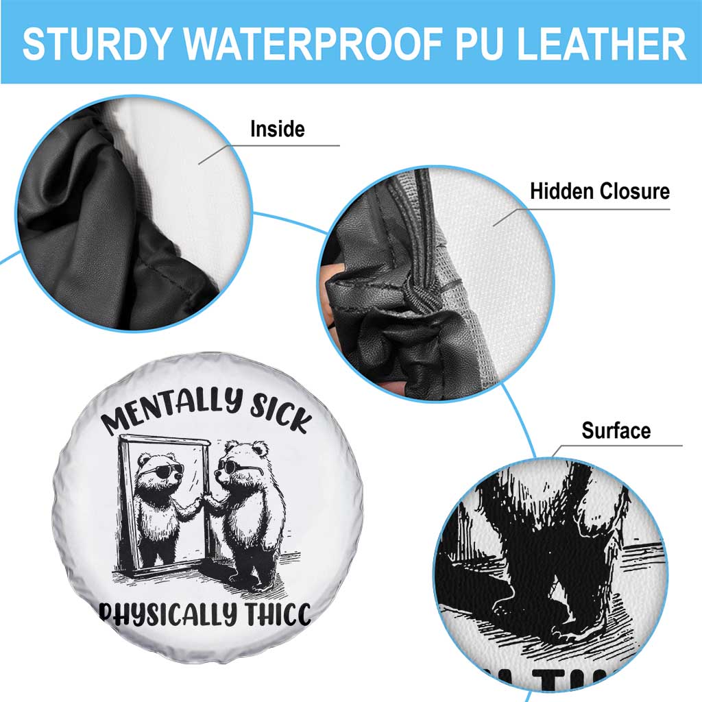 Mentally Sick Physically Thick Spare Tire Cover Retro Vintage Silly Raccoon Weird Meme TS02 Print Your Wear