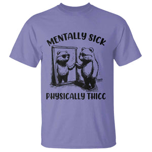 Mentally Sick Physically Thick T Shirt Retro Vintage Silly Raccoon Weird Meme TS02 Violet Print Your Wear